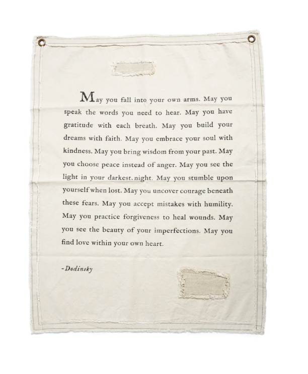 May You Fall into Your Own Arms Wall Hanging