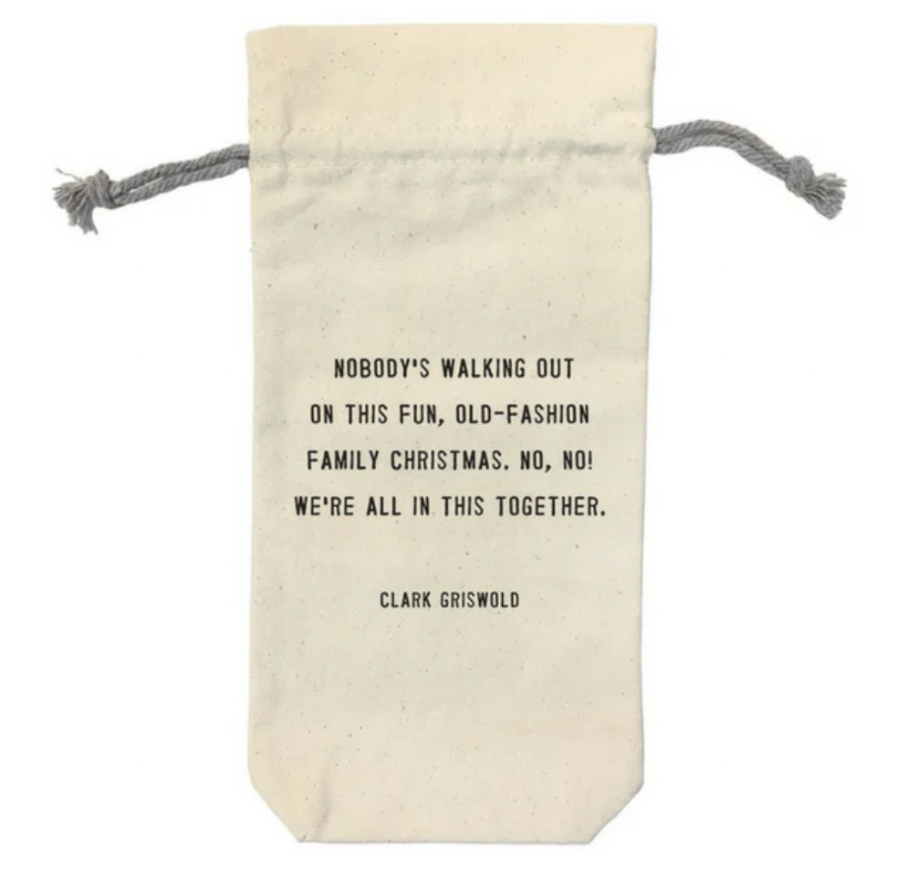 Wine Bag- Nobody's Walking out