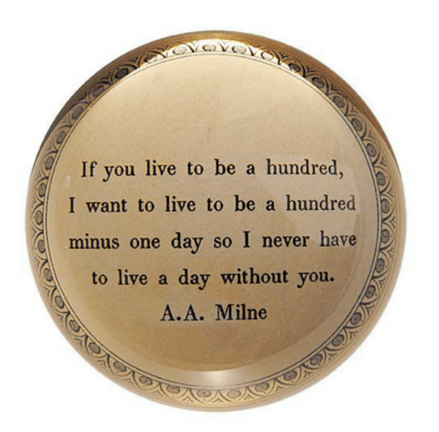 If You Live To Be Hundred Paperweight