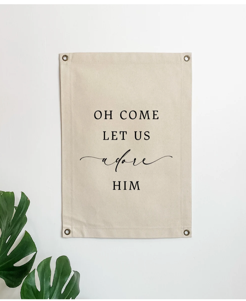 Oh Come Let Us Adore Him Canvas Banner