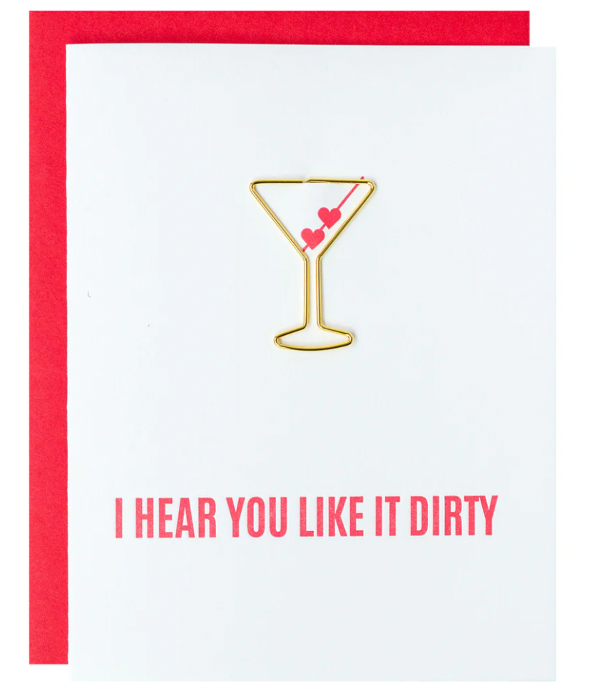 I Hear You Like It Dirty - Paper Clip Letterpress Card