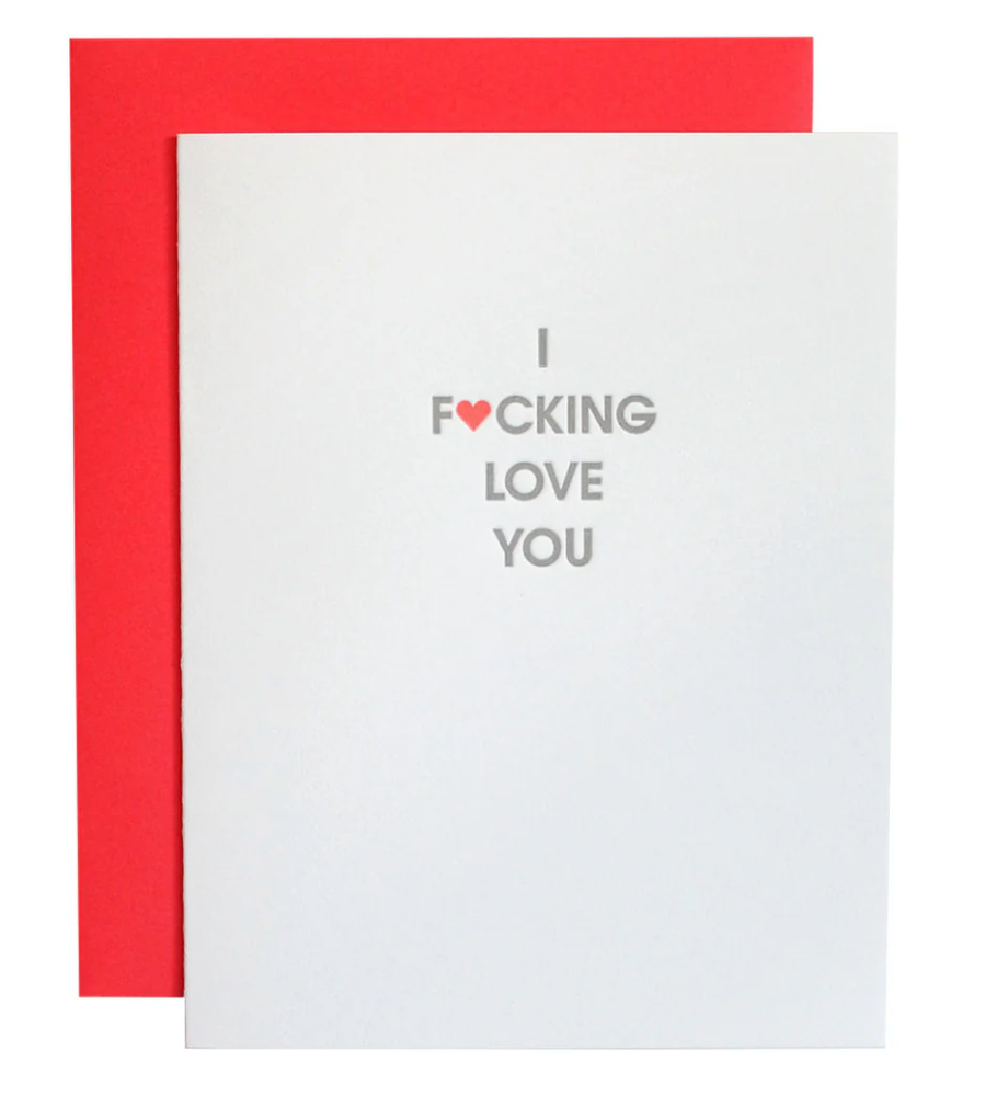 Chez Gagné - I Fucking Love You - Letterpress Card
