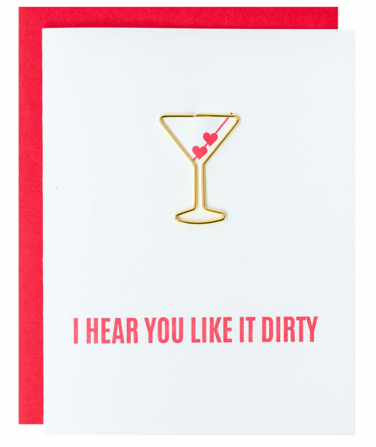 I Hear You Like It Dirty - Paper Clip Letterpress Card