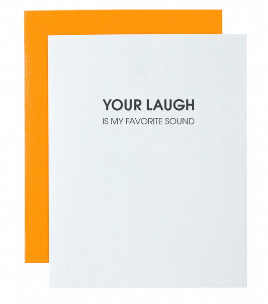Chez Gagné - Your Laugh is My Favorite Sound - Letterpress Card