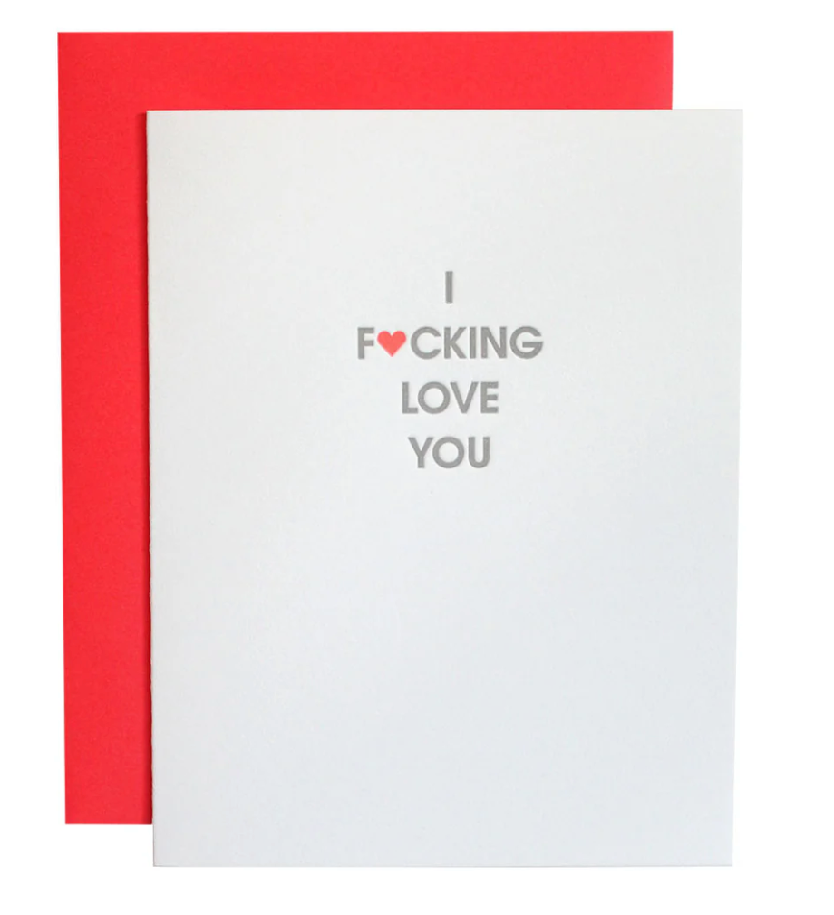 Chez Gagné - I Fucking Love You - Letterpress Card