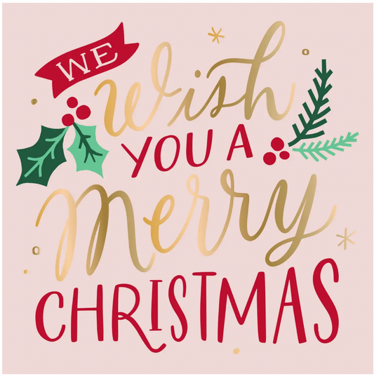 We Wish You A  Merry Christmas - Foil Napkin- 20ct