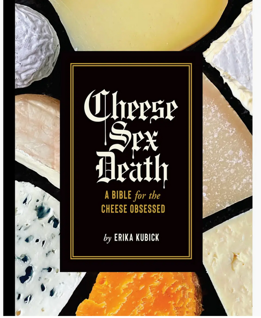 Cheese Sex Death