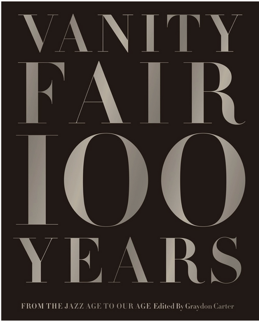 Vanity Fair 100 Years