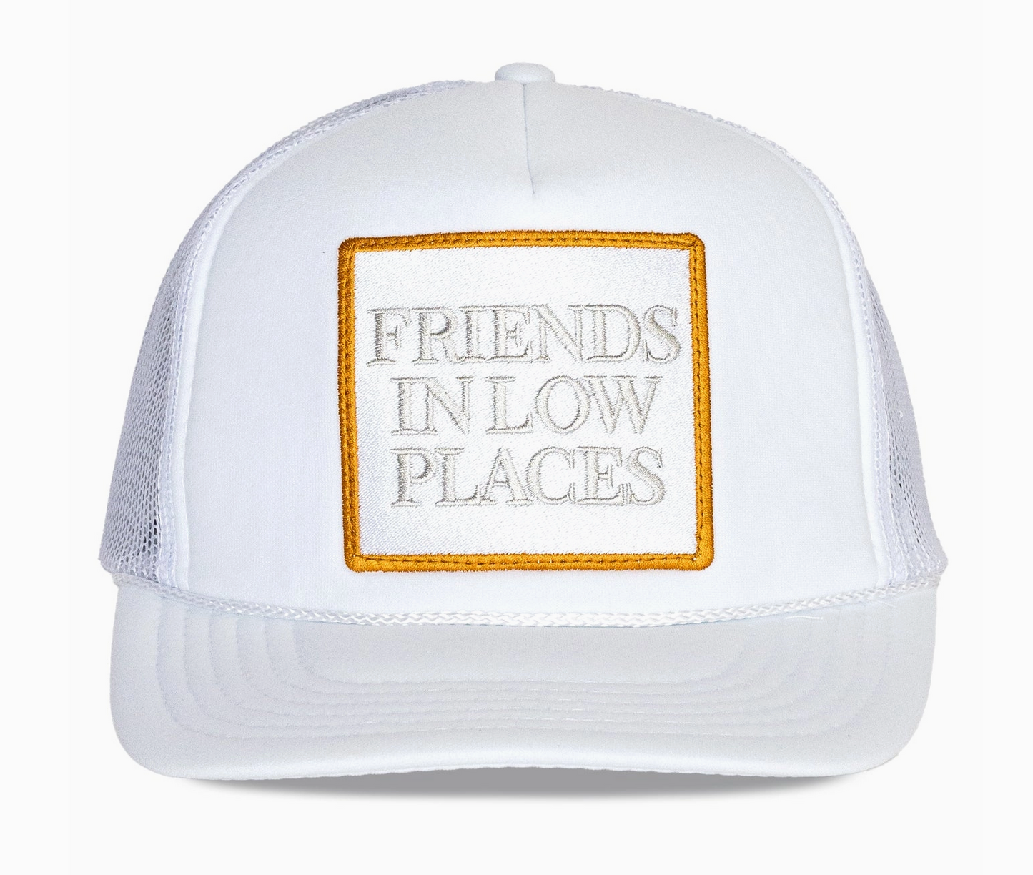 Friends in Low Places Trucker Hat