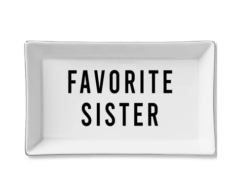 Favorite Sister Ceramic Tray