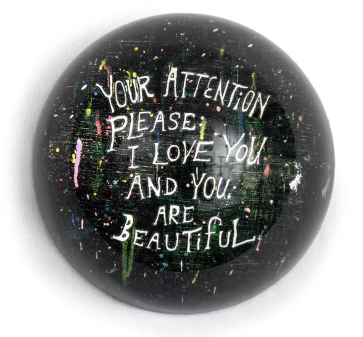 Your Attention Please Paperweight