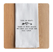 Life is Short Towel
