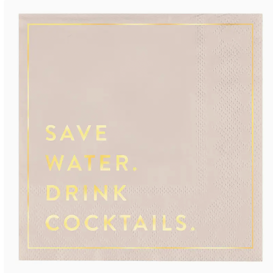 Save water Drink Cocktails Napkin