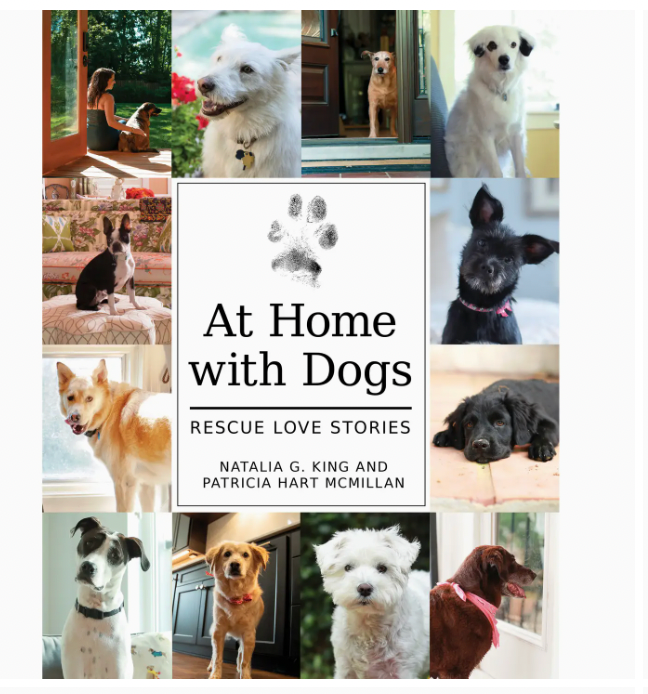 At Home with Dogs: Rescue Love Stories